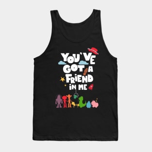 You've Got a Friend In Me Tank Top